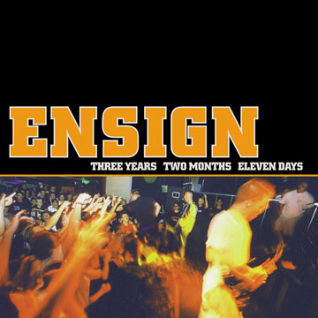 ENSIGN "Three Years Two Months Eleven Days" LP (Ind) Grey Wax